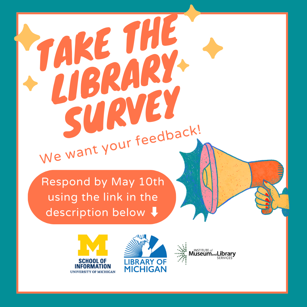 graphic to let folks know to take our library survey