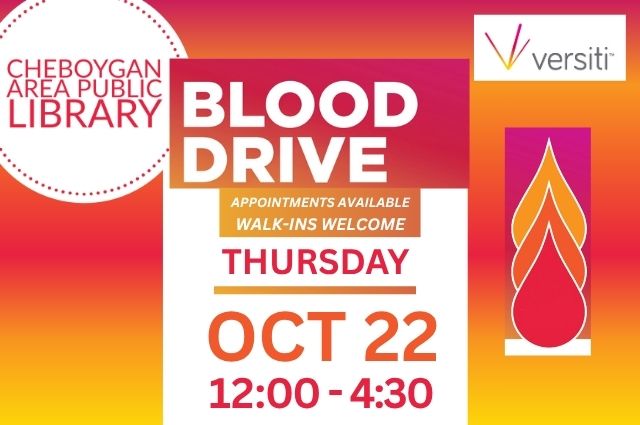 Blood drive at the library on October 22 from 12-4:30.